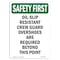 Signmission OSHA Sign, Oil-Slip Resistant Crew Guard, 10in X 7in Rigid Plastic, 7" W, 10" H, Portrait OS-SF-P-710-V-11194 - alternate 1